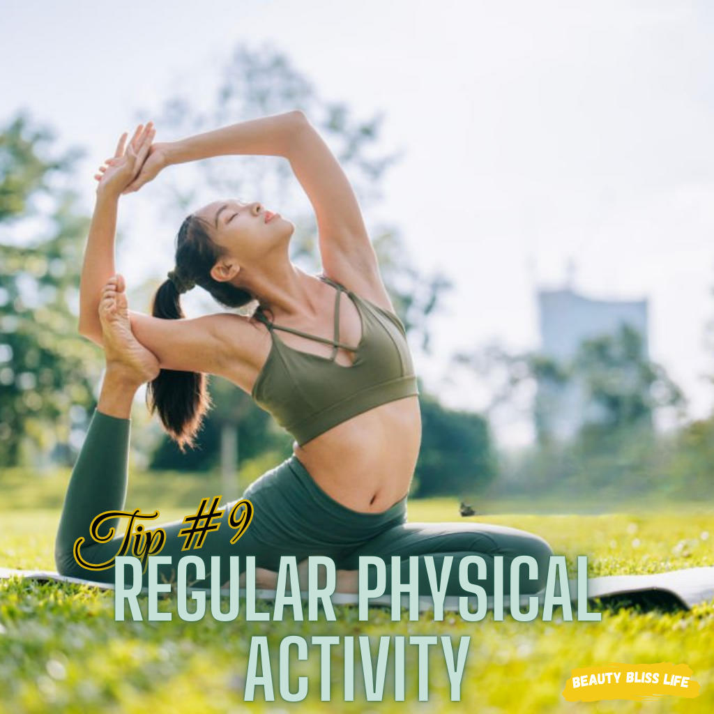 Regular Physical Activity-beautyblisslife