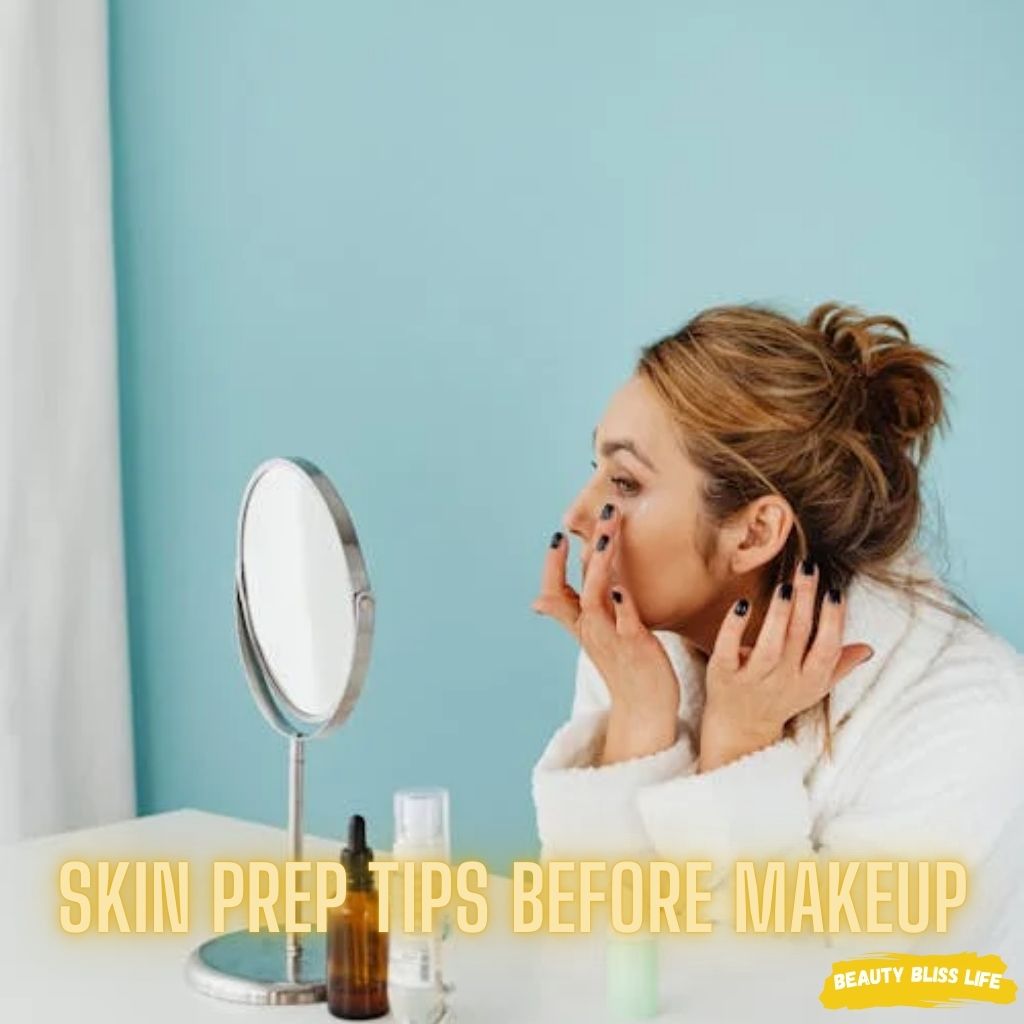 Skin Prep Tips Before Makeup