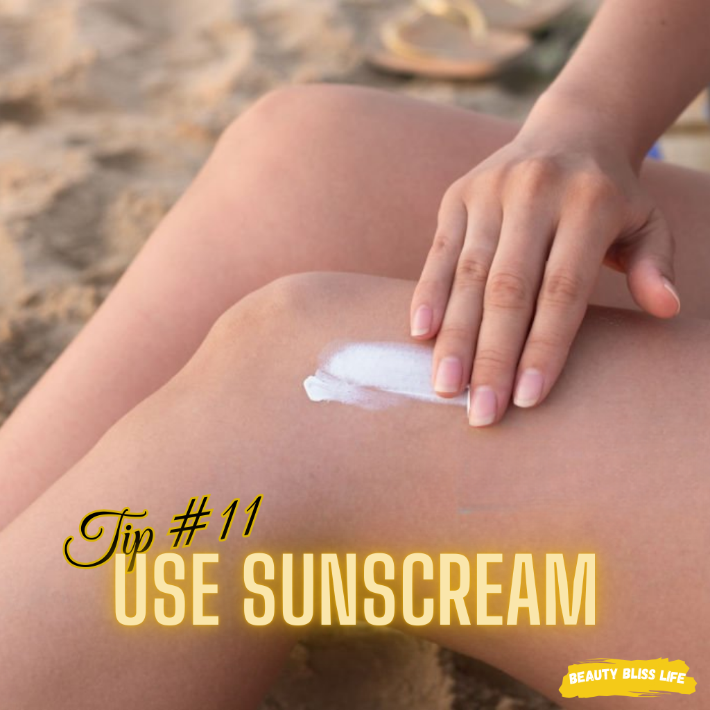 Use Sunscream-beautyblisslife